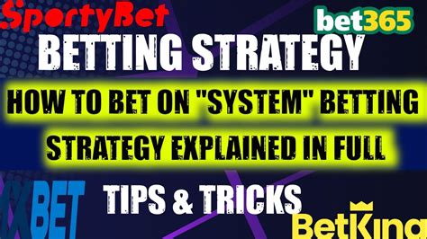 System Bet Explained .